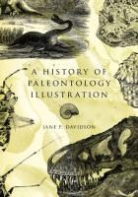 Jane P. Davidson - A History of Paleontology Illustration