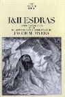 Jacob M Myers, Jacob M. Myers - I & II Esdras