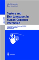 Timo Sowa, Ipke Wachsmuth - Gesture and Sign Languages in Human-Computer Interaction