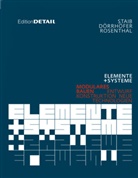 Andrea Dörrhöfer, Andreas Dörrhöfer, Stefan Dörrhöfer, Markus Rosenthal, Geral Staib, Gerald Staib - Elemente + Systeme