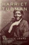 Beverly Lowry - Harriet Tubman