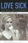 Sue William Silverman - Love Sick