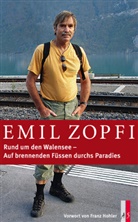 Emil Zopfi, Emil Zopfi - Rund um den Walensee