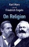Friedrich Engels, Karl Marx, Karl Engels Marx - On Religion