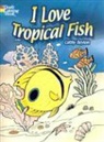 Cathy Beylon - I Love Tropical Fish