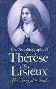 Michael (TRN)/ Johnson Day, Therese of Lisieux, Thérèse Of Lisieux,  Therese, Saint Therese,  Thérèse de Lisieux - The Autobiography of Therese of Lisieux - The Story of a Soul