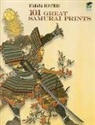 John Grafton, Utagawa Kuniyoshi, John Grafton - 100 GREAT SAMURAI PRINTS