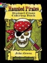 John Green - Haunted Pirates Stained Glass Coloring Book