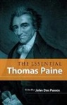 Henrich Mann, Henrich Paine Mann, Thomas Paine, John Dos Passos - The Essential Thomas Paine