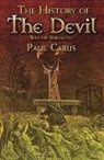 Paul Carus - The History of the Devil