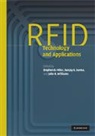 Stephen B. Miles, Miles Stephen B., Sanjay E. Sarma, Sarma Sanjay E., John R. Williams, Williams John R. - Rfid Technology and Applications