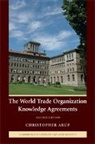 Christopher Arup, Christopher Jon Arup, Arup Christopher - World Trade Organization Knowledge Agreements