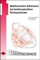 Edouard Battegay, Edouard Bategay, Andreas Zeller, Lukas Zimmerli - Compliance bei kardiovaskulären Risikopatienten