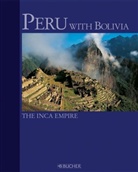 Arne Nicolaisen, Rainer Waterkamp, Arne Nicolaisen - Peru with Bolivia, English edition