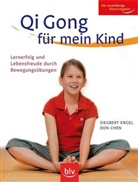 Don Chen, Donald Chen, Siegbert Engel - Qi Gong für mein Kind