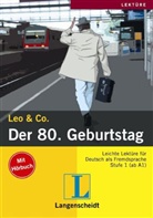 Elke Burger, Leo &amp; Co., Theo Scherling, Johann Büsen - Der 80. Geburtstag, mit Audio-CD