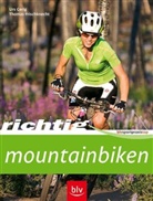 Thomas Frischknecht, Urs Gerig - Richtig Mountainbiken