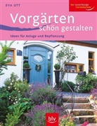 Eva Ott - Vorgärten schön gestalten