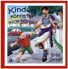 Brad Jersak - Kinder, könnt ihr mich hören?