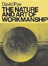 David Pye - The Nature and Art of Workmanship