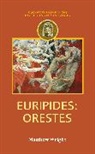 Matthew Wright - Euripides: Orestes