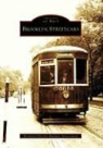 Branford Electric Railway Association - Brooklyn Streetcars