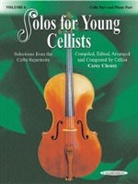Carey Cheney, Carey (COP) Cheney, Carey Cheney - Solos for Young Cellists