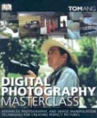 Tom Ang, Ang Tom - Digital Photography Masterclass