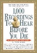 Tom Moon - 1000 Recordings to Hear Before You Die