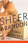 Penny Vincenzi - Sheer Abandon