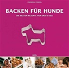 Friederike Friedel, Friederike Friedel - Backen für Hunde