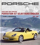 Karl Ludvigsen, Karl Karl Ludvigsen, Kar Ludvigsen, Karl Ludvigsen - Porsche - Bd. 3: Porsche - Perfektion ist selbstverständlich