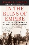 Ronald Spector, Ronald H. Spector - In the Ruins of Empire