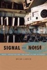 Brian Larkin - Signal and Noise