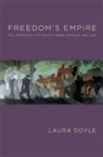 Laura Doyle - Freedom''s Empire
