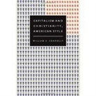 William E Connolly, William E. Connolly - Capitalism and Christianity, American Style