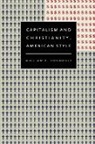 William E Connolly, William E. Connolly - Capitalism and Christianity, American Style