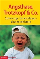 Angelika Tiefenbacher - Angsthase, Trotzkopf & Co