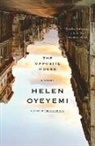 Helen Oyeyemi - The Opposite House