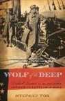 Stephen Fox - Wolf of the Deep