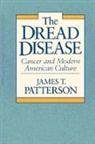 James T. Patterson, Patterson James T. - The Dread Disease