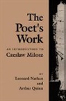 Leonard Nathan, Nathan Leonard, Arthur Quinn, Quinn Arthur - The Poet’s Work