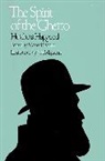 Hutchins Hapgood, Jacob Epstein, Moses Rischin - The Spirit of the Ghetto