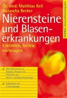 BECKER, Natascha Becker, Kei, Matthia Keil, Matthias Keil - Nierensteine und Blasenerkrankungen