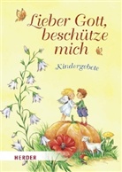 Monika Broeske-Haas - Lieber Gott, beschütze mich