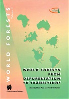 Matt Palo, Matti Palo, Vanhanen, Vanhanen, Heidi Vanhanen - World Forests from Deforestation to Transition?