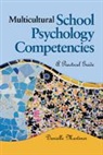 Danielle Martines, Danielle L. Martines, Danielle L. L. Martines, Martines Danielle L. - Multicultural School Psychology Competencies