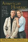Marie-Helene Carleton, Carleton Marie-Helene, Micah Garen, Micah/ Carleton Garen, Garen Micah - American Hostage