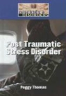Peggy Thomas - Post Traumatic Stress Disorder