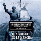 Miguel de Cervantes, Miguel De Cervantes, Miguel de Cervantes Saavedra, Simon Vance - Don Quixote de La Mancha (Hörbuch)